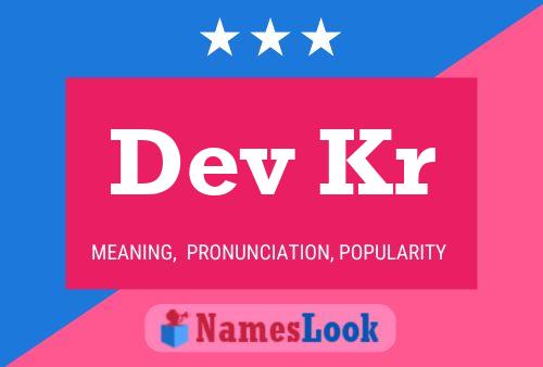 Dev Kr Name Poster