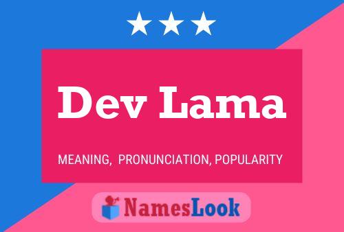 Dev Lama Name Poster