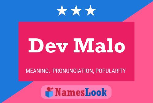 Dev Malo Name Poster