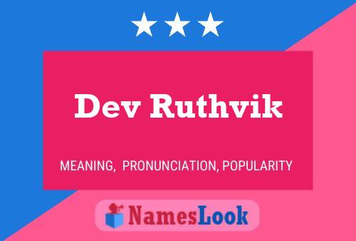 Dev Ruthvik Name Poster