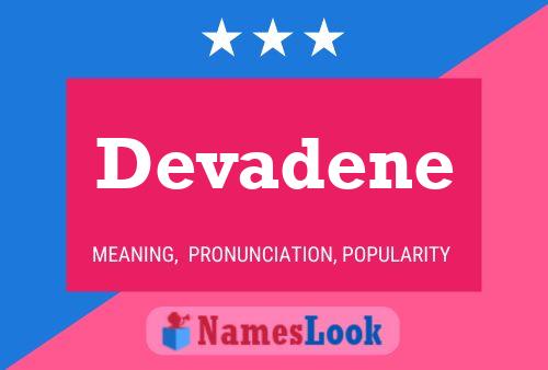 Devadene Name Poster