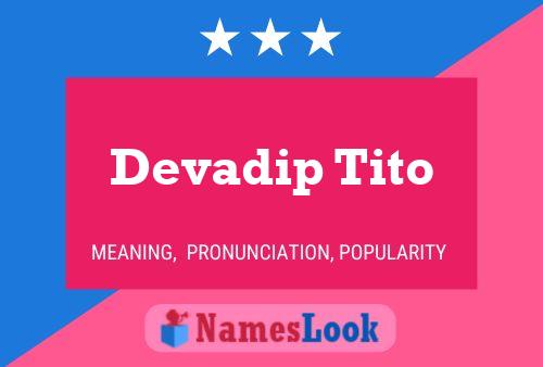 Devadip Tito Name Poster