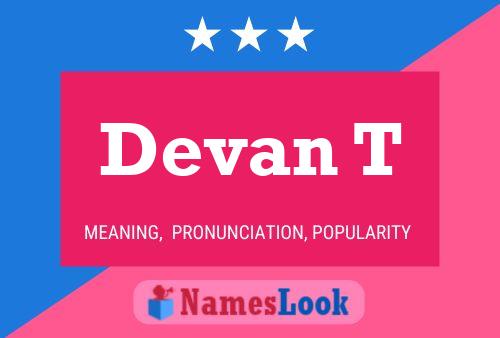 Devan T Name Poster