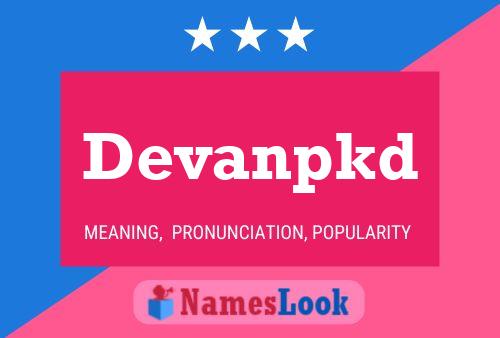 Devanpkd Name Poster