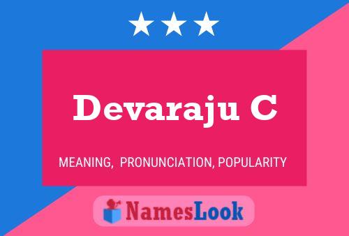 Devaraju C Name Poster