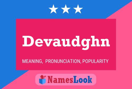 Devaudghn Name Poster