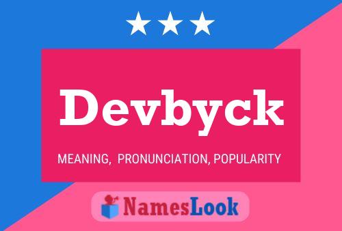 Devbyck Name Poster