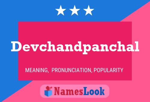 Devchandpanchal Name Poster