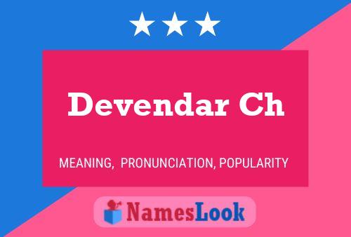 Devendar Ch Name Poster