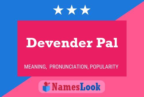 Devender Pal Name Poster