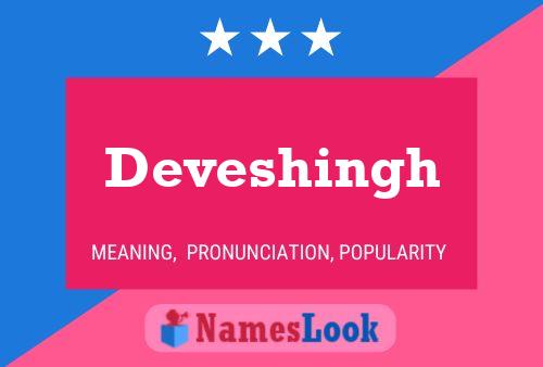 Deveshingh Name Poster