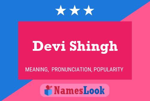 Devi Shingh Name Poster