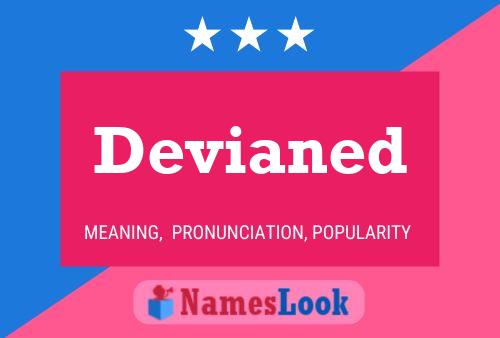 Devianed Name Poster