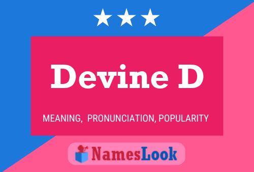 Devine D Name Poster