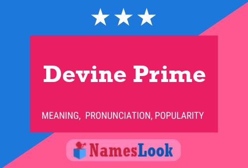 Devine Prime Name Poster