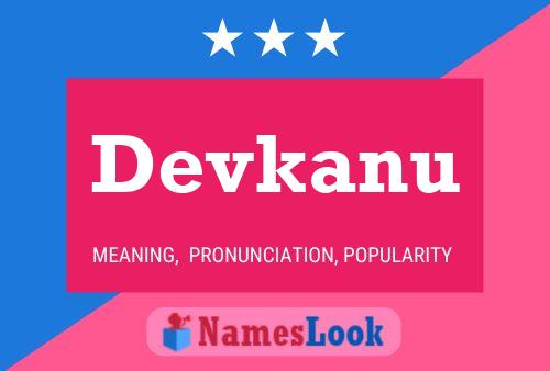 Devkanu Name Poster