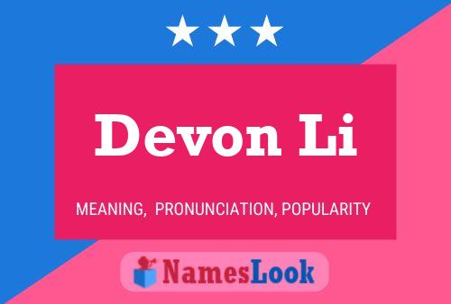 Devon Li Name Poster