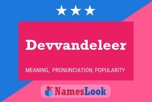 Devvandeleer Name Poster