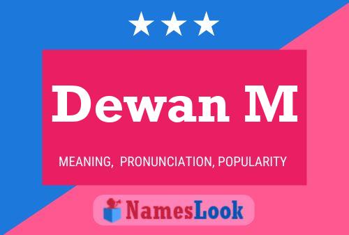 Dewan M Name Poster