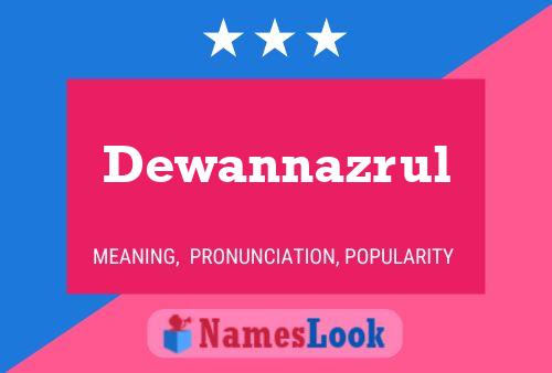 Dewannazrul Name Poster