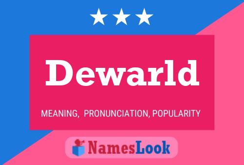 Dewarld Name Poster