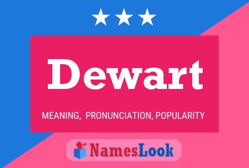 Dewart Name Poster