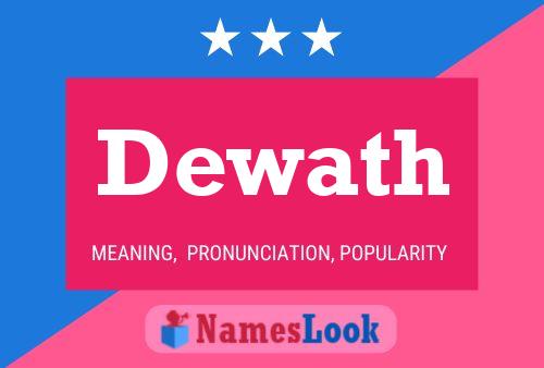 Dewath Name Poster