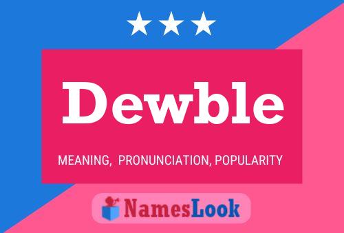 Dewble Name Poster