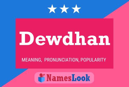 Dewdhan Name Poster