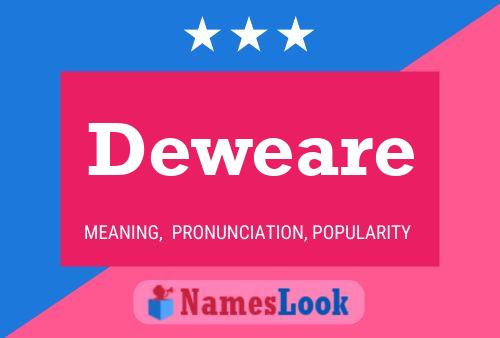 Deweare Name Poster