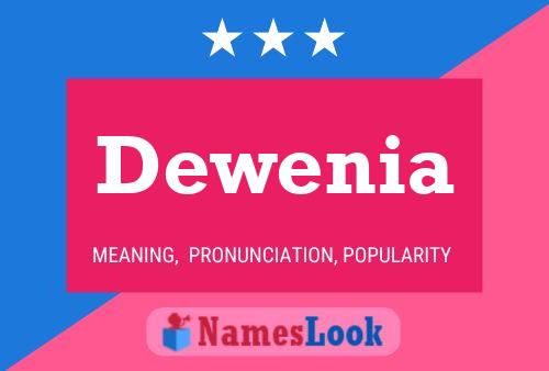 Dewenia Name Poster