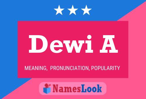 Dewi A Name Poster