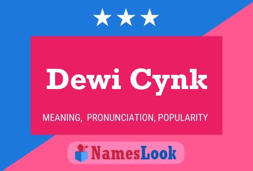 Dewi Cynk Name Poster