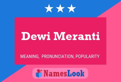 Dewi Meranti Name Poster