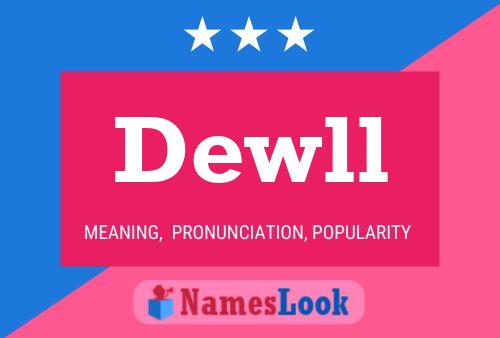 Dewll Name Poster