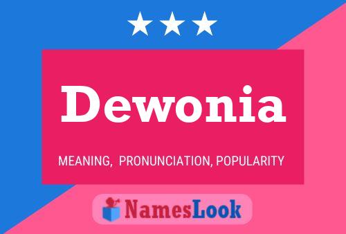 Dewonia Name Poster