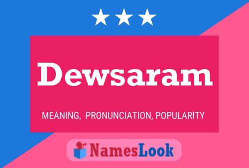 Dewsaram Name Poster