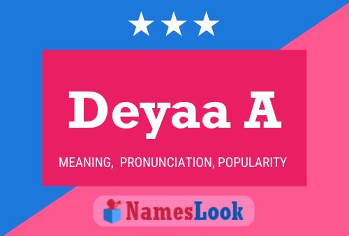 Deyaa A Name Poster