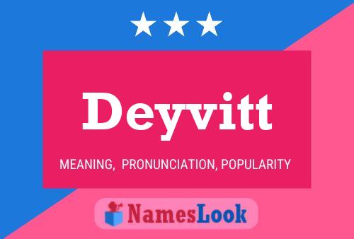 Deyvitt Name Poster