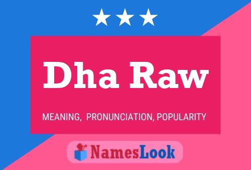 Dha Raw Name Poster