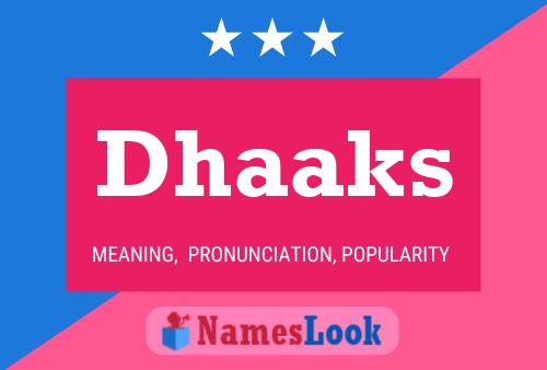 Dhaaks Name Poster