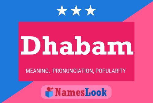 Dhabam Name Poster