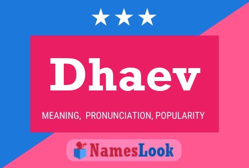 Dhaev Name Poster