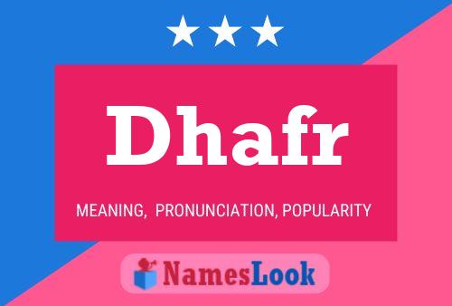 Dhafr Name Poster