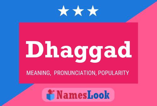 Dhaggad Name Poster