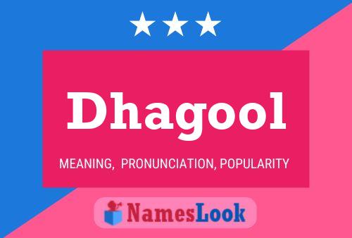 Dhagool Name Poster