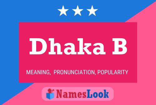 Dhaka B Name Poster