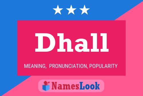 Dhall Name Poster