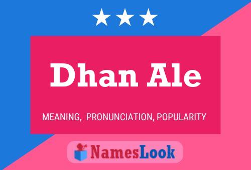 Dhan Ale Name Poster