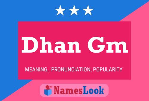 Dhan Gm Name Poster